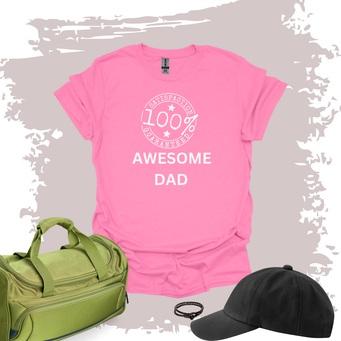 Awesome Dad 100% Satisfaction Guaranteed T-shirt
