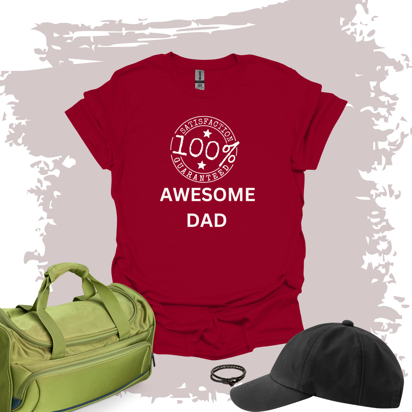Awesome Dad 100% Satisfaction Guaranteed T-shirt