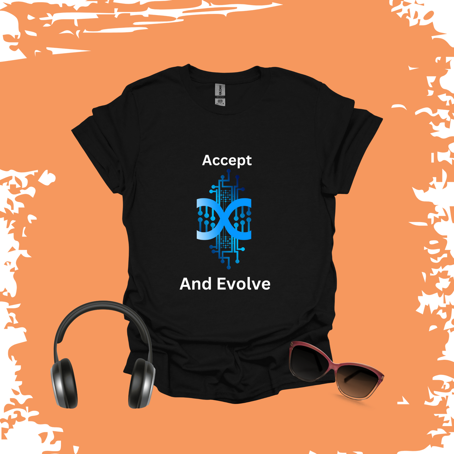 Accept and Evolve T Shirt
