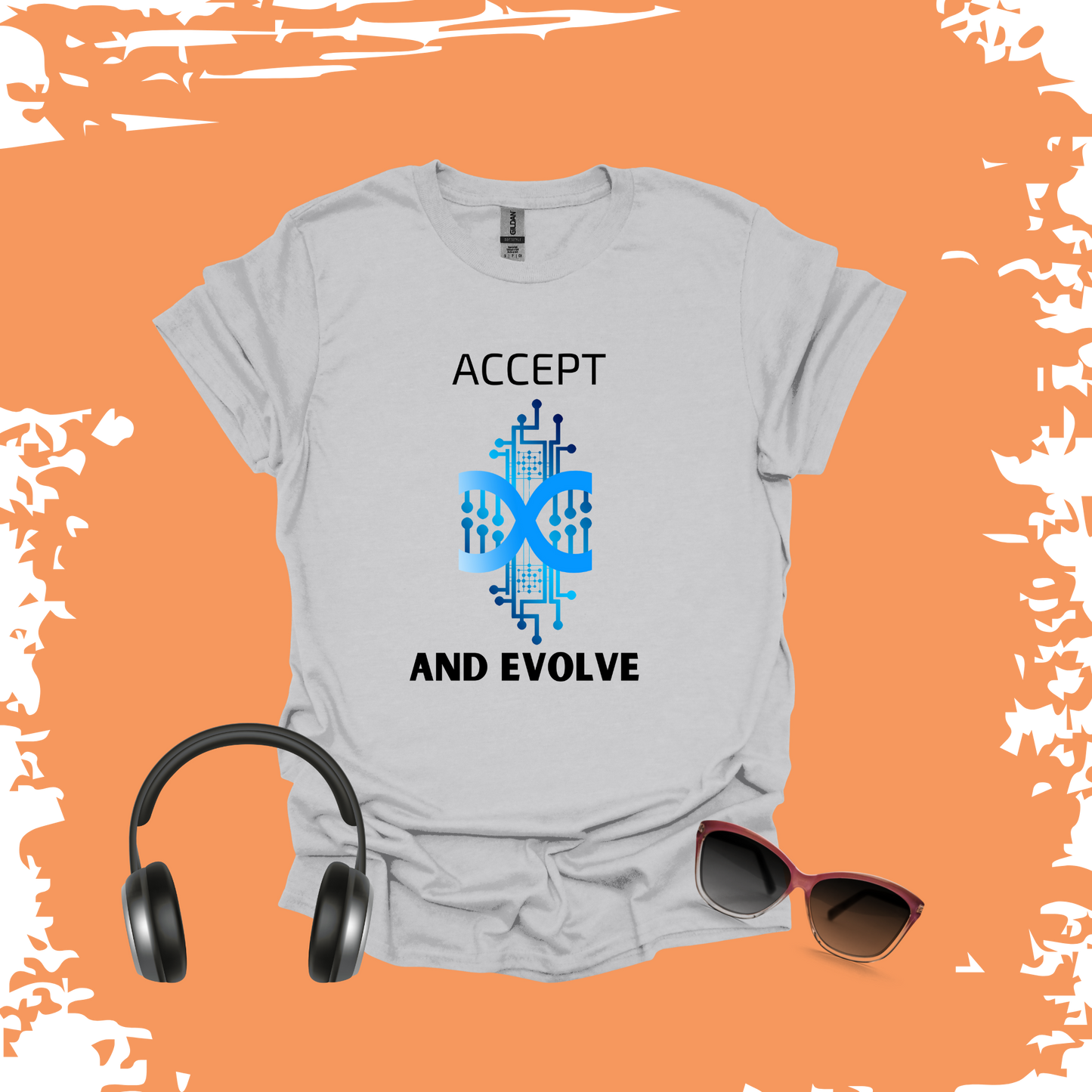 Accept and Evolve T Shirt