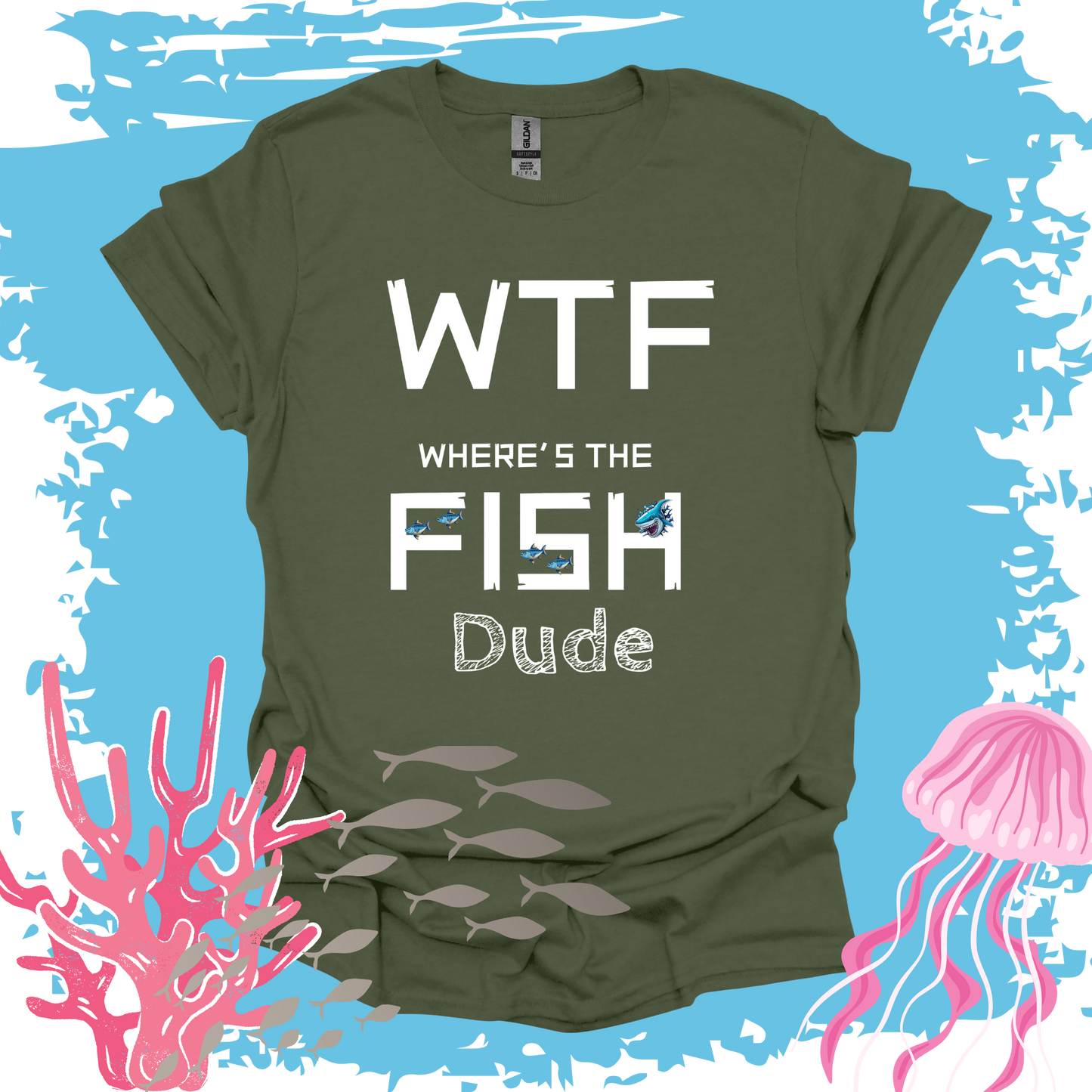 WTF Where's The FISH Dude WTF Series T-shirt