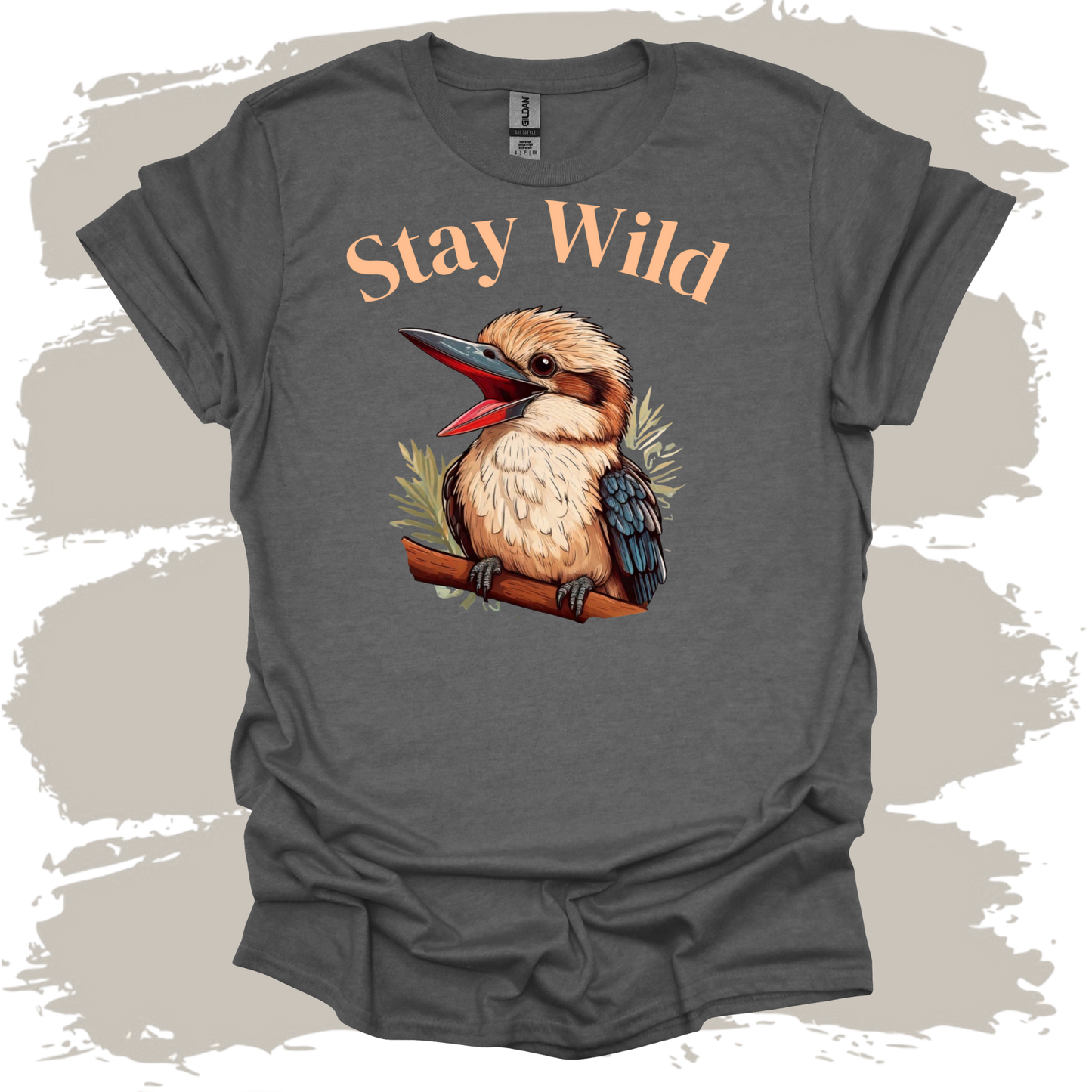 Stay Wild T -Shirt