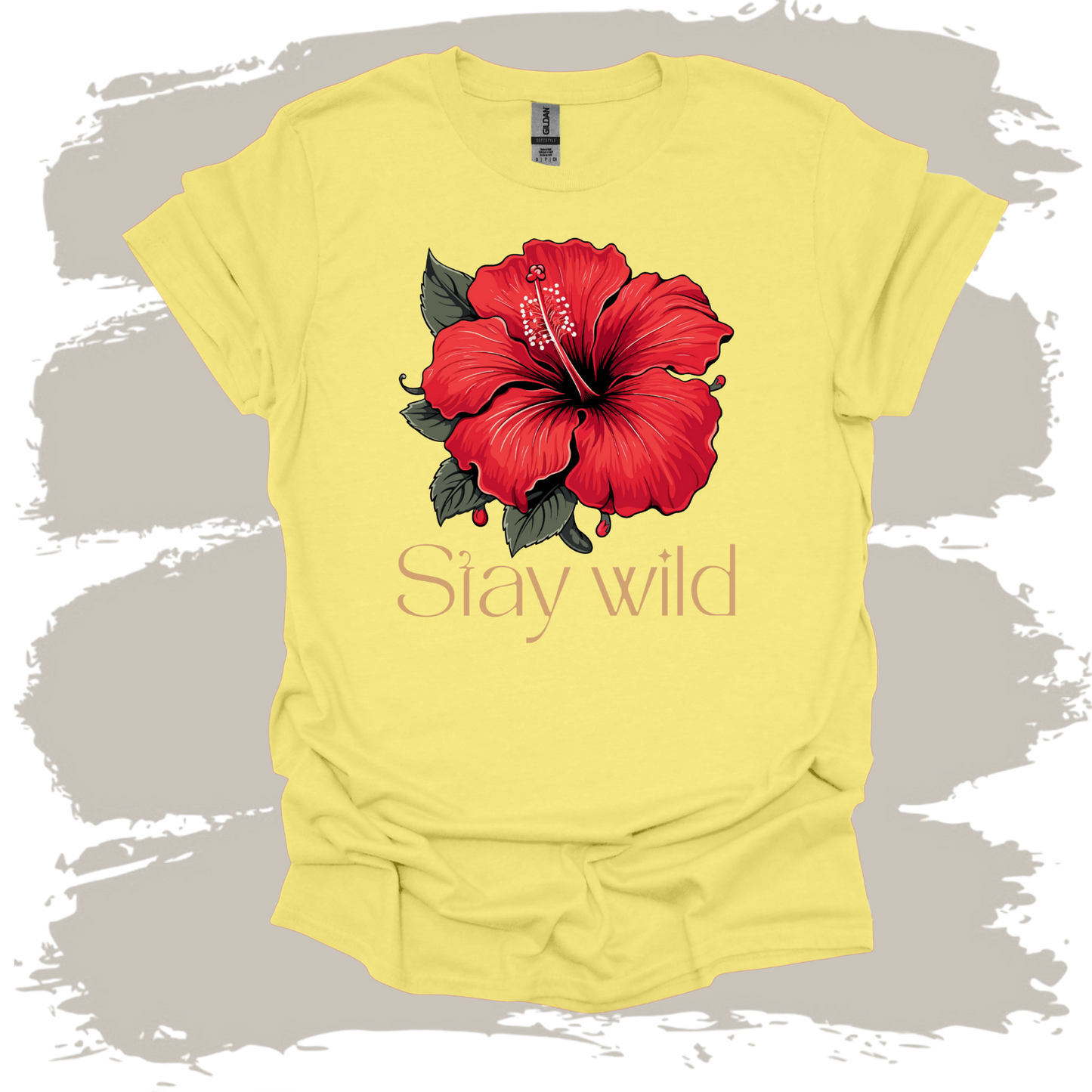 Stay Wild Hibiscus Flower T-Shirt