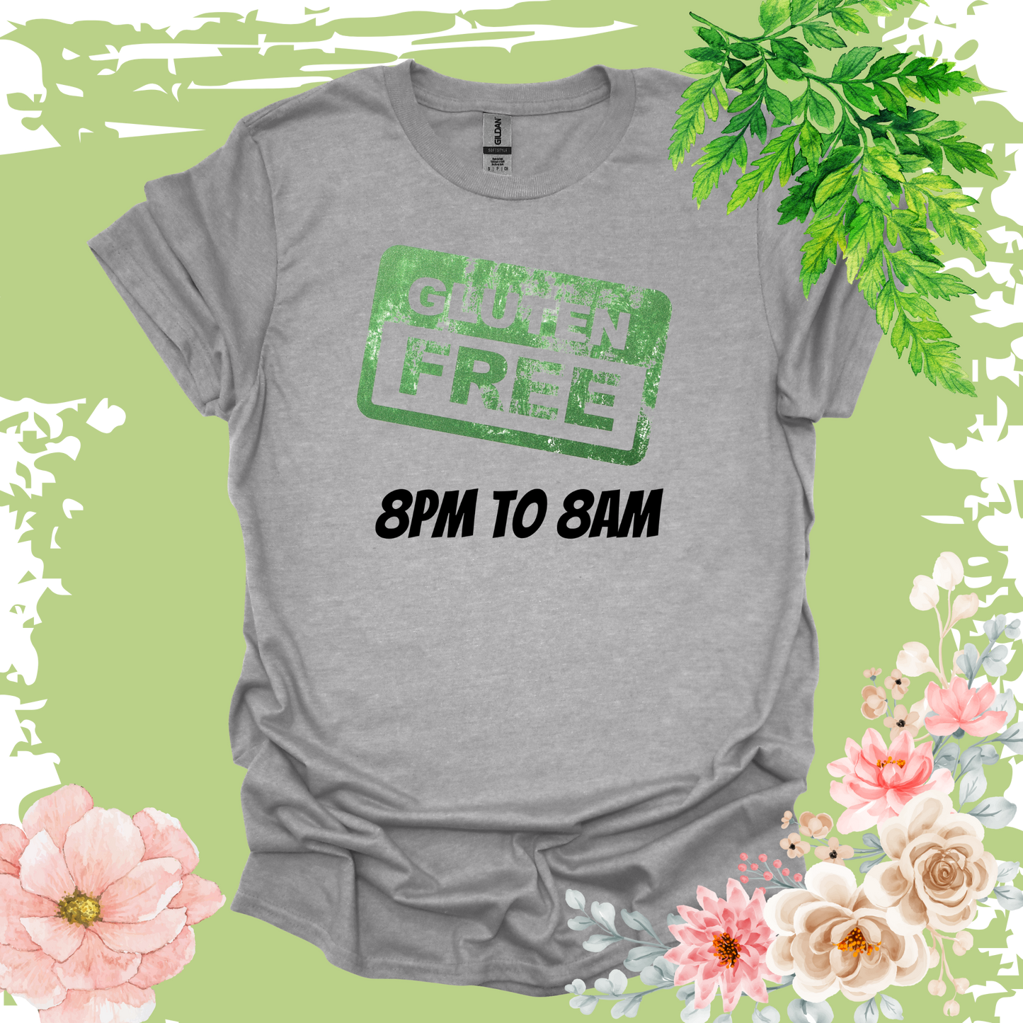 GLUTEN FREE 8AM - 8PM T-shirt