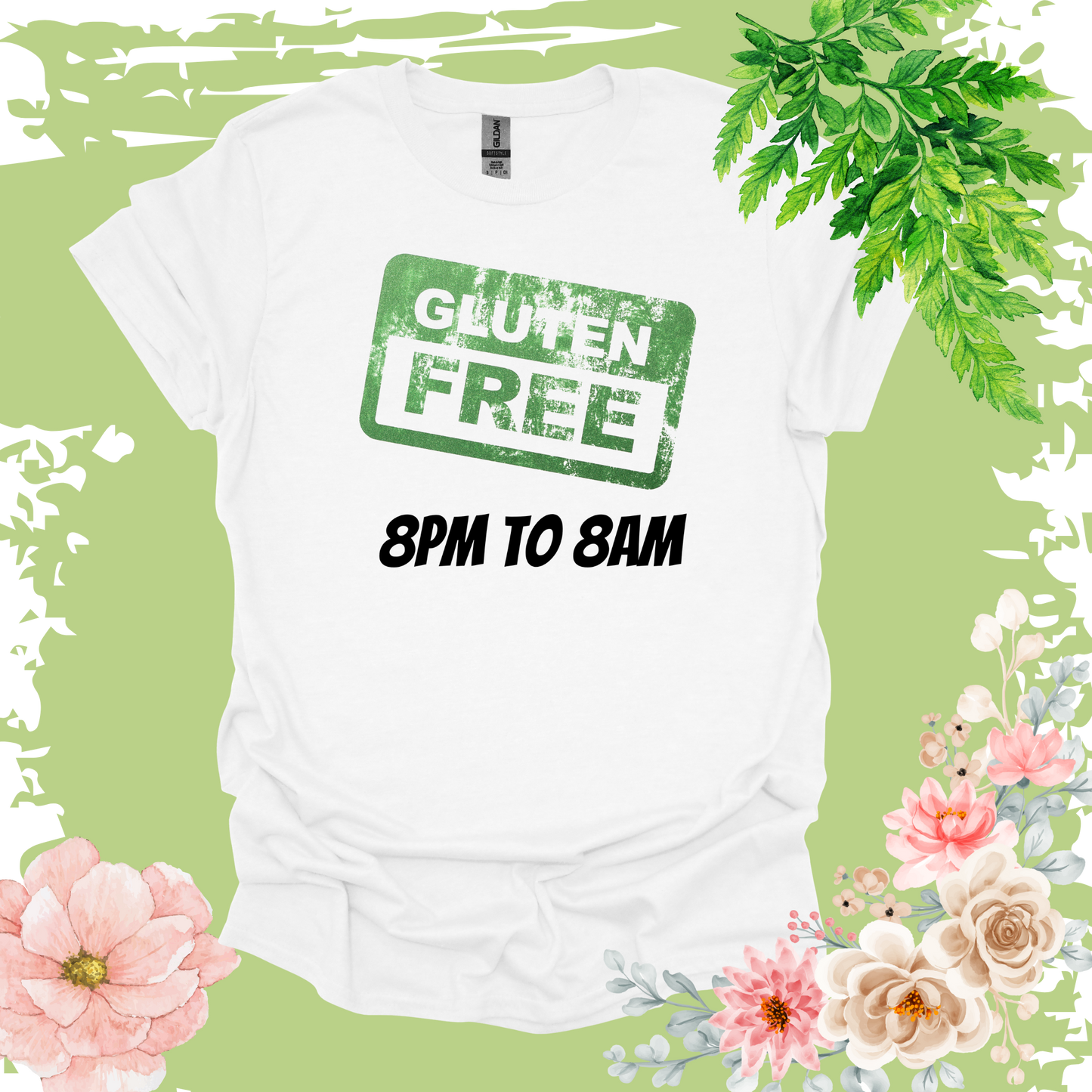 GLUTEN FREE 8AM - 8PM T-shirt