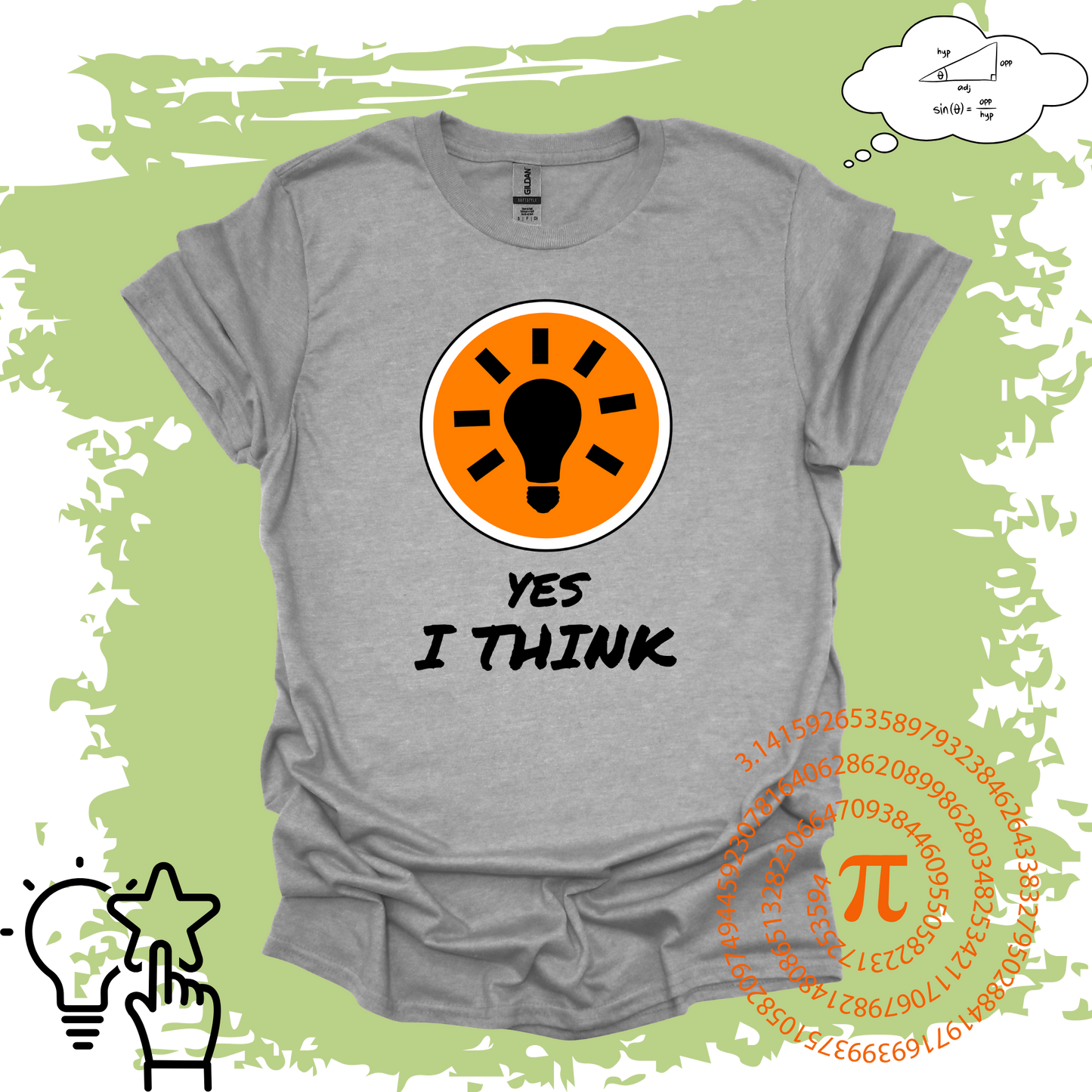 Yes I Think T-shirt