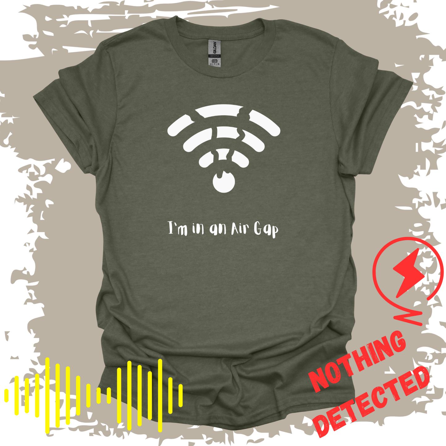 I'm In An Air Gap 3 T-shirt