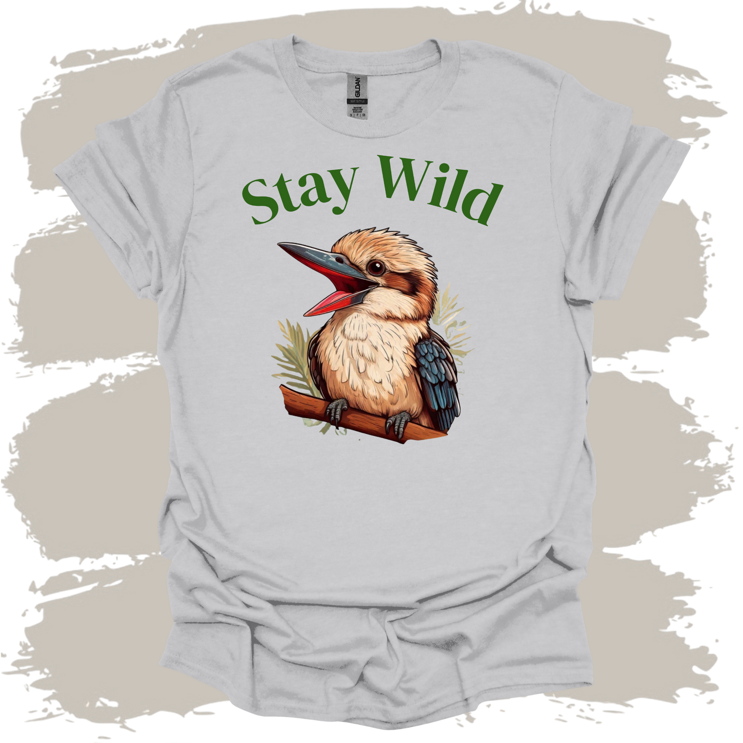 Stay Wild T -Shirt