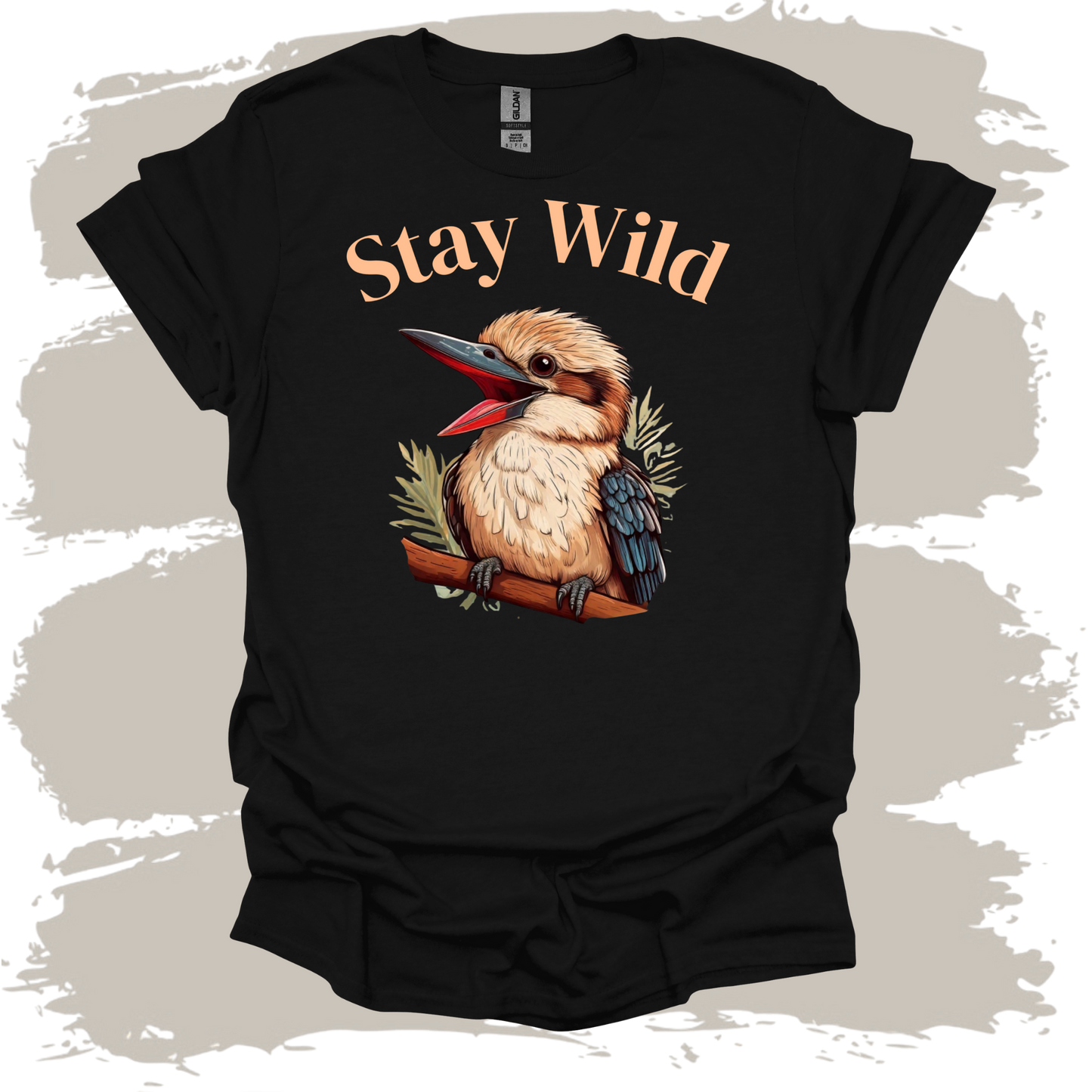 Stay Wild T -Shirt