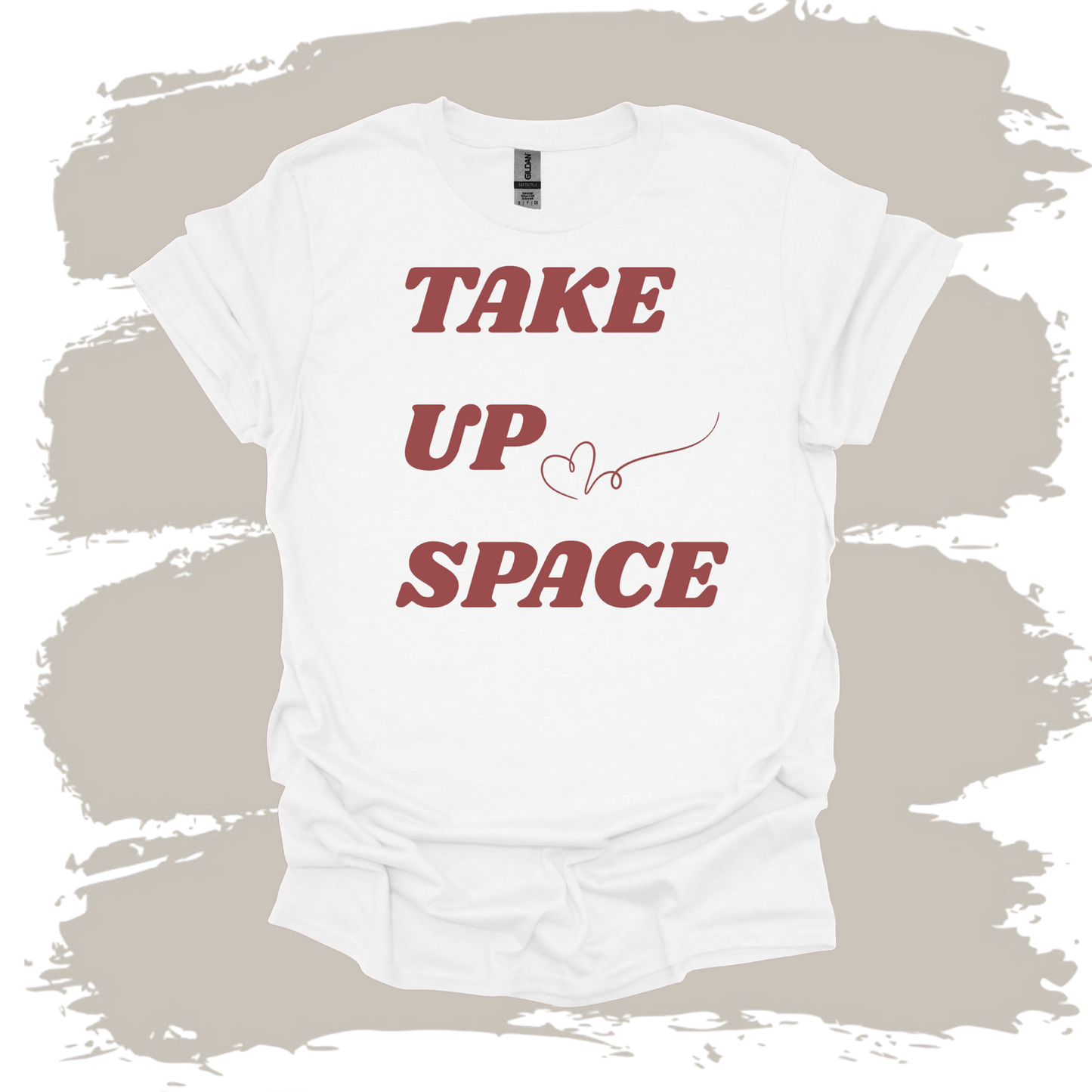 Take Up Space Cheeky T-Shirt