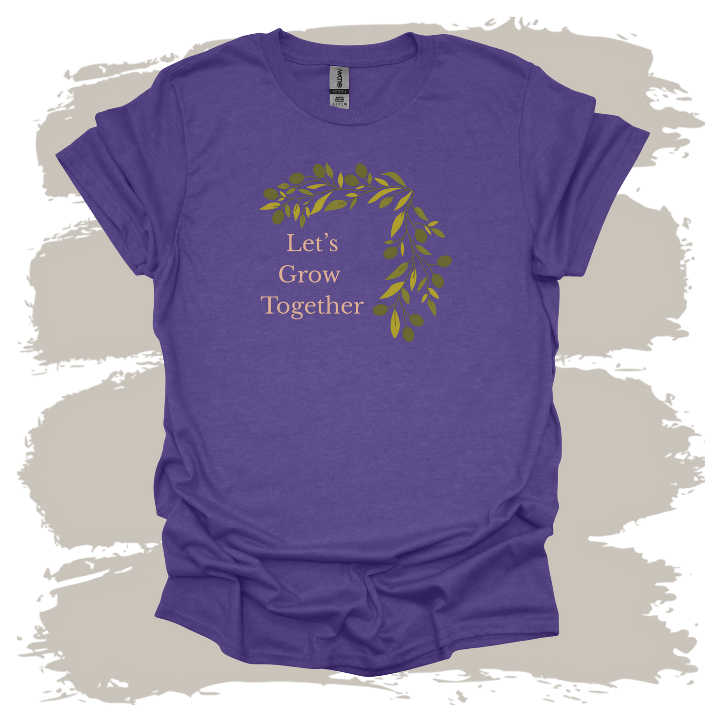 Let's Grow Together T-Shirt
