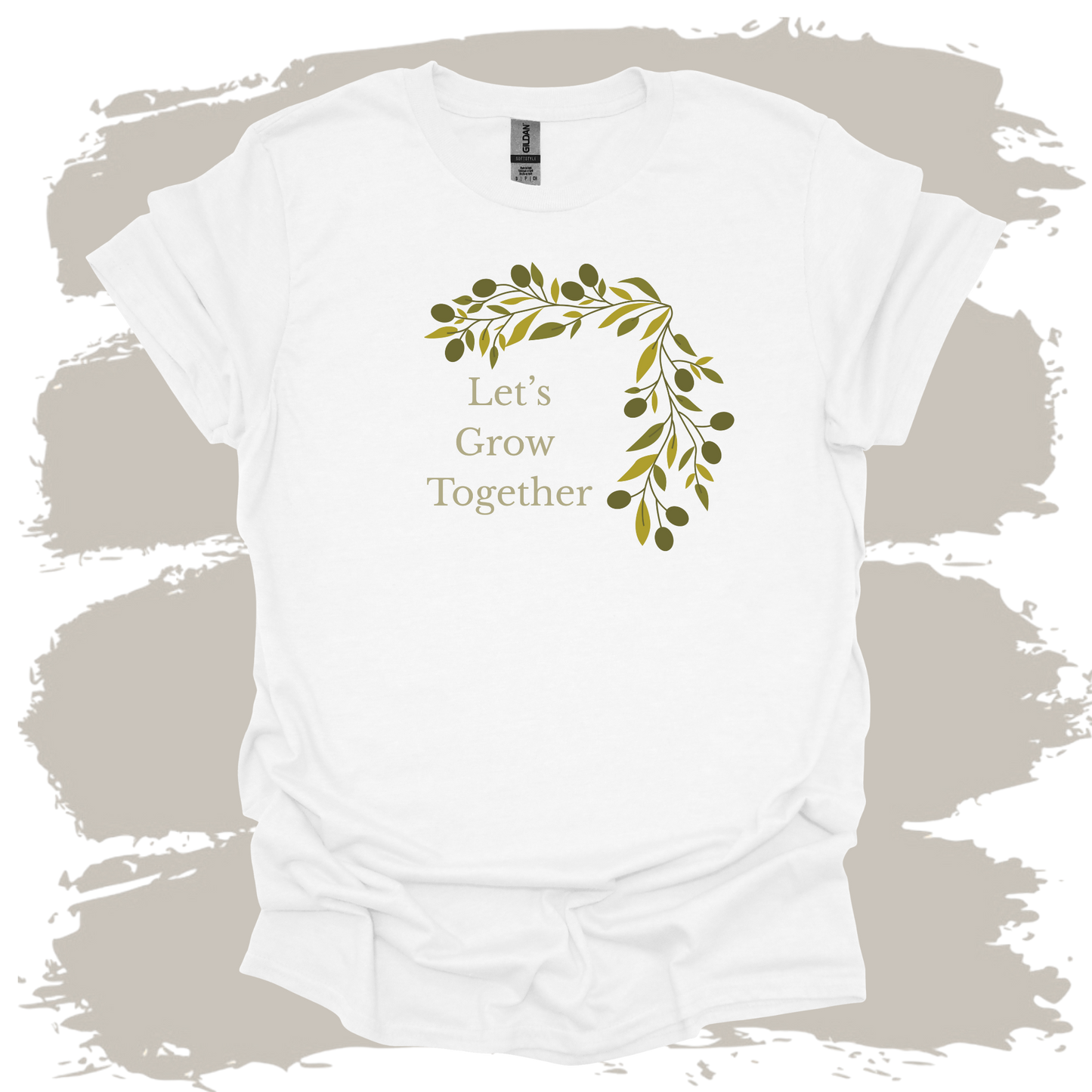 Let's Grow Together T-Shirt
