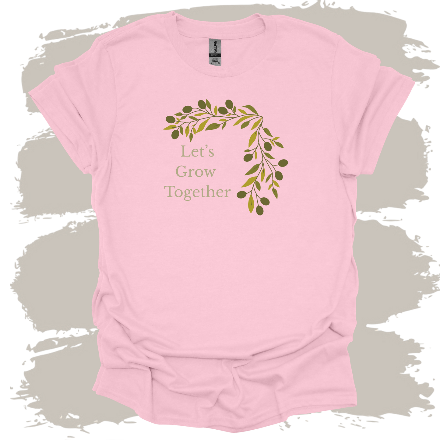 Let's Grow Together T-Shirt