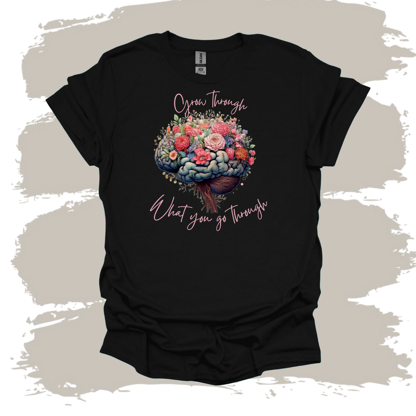 Grow Through What You Go Through T-Shirt
