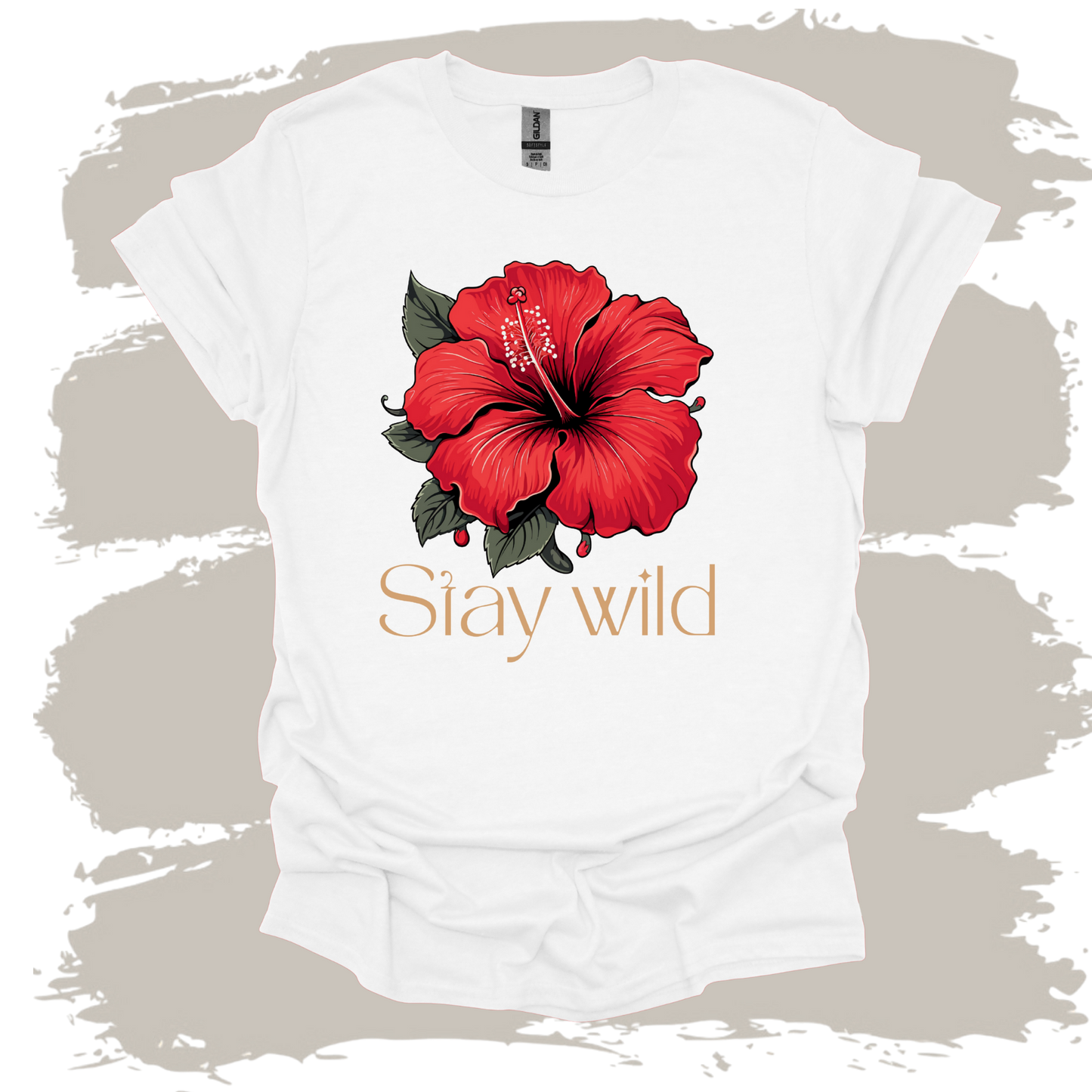 Stay Wild Hibiscus Flower T-Shirt