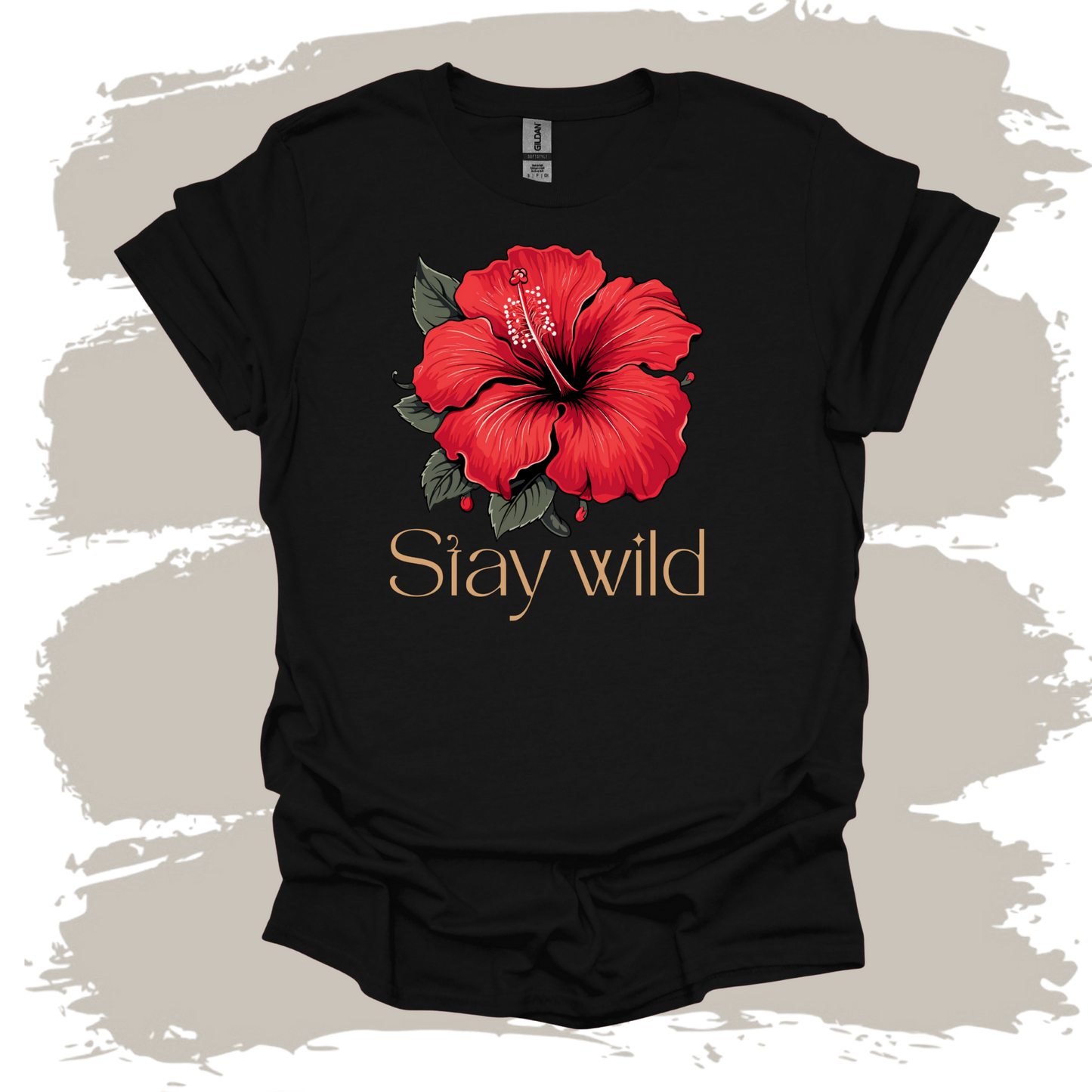 Stay Wild Hibiscus Flower T-Shirt